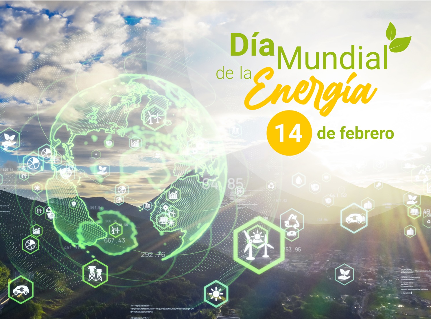 Por un futuro sostenible: El Día Mundial de la Energía